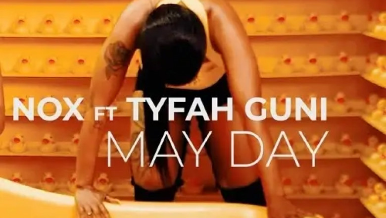 NOX – MAYDAY FT. TYFAH GUNI